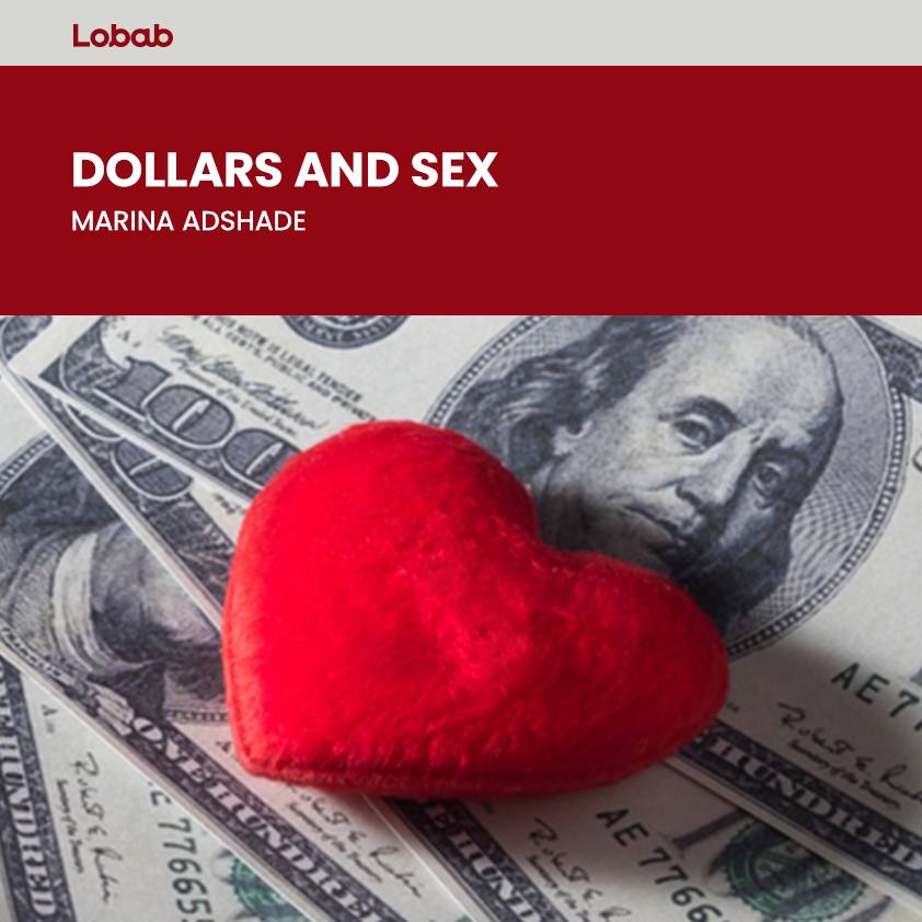 Dollars and Sex