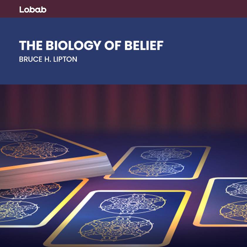 The Biology of Belief