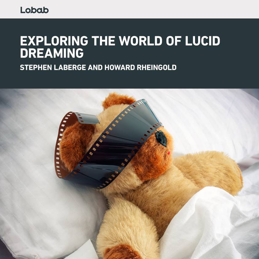 Exploring the World of Lucid Dreaming